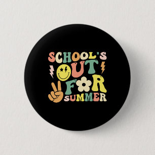 Badge Rond 5 Cm Dernière Journée D'École Super Sortie Pour L'Été T