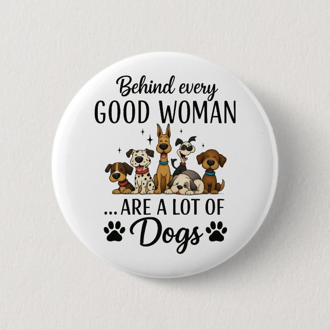 Badge Rond 5 Cm Derrière chaque bonne femme il y a beaucoup de chi (Devant)