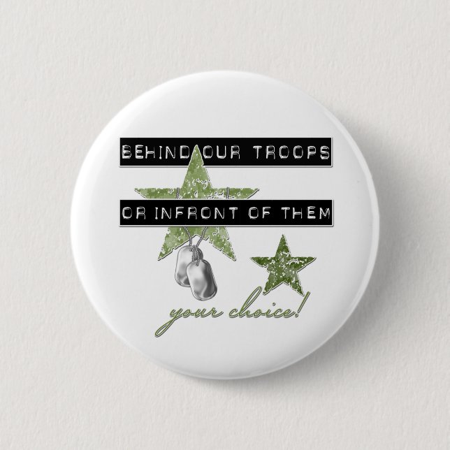 Badge Rond 5 Cm Derrière nos troupes ou devant elles (Devant)
