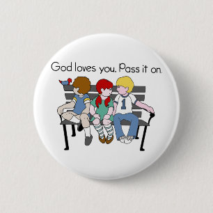 Badge Rond 5 Cm Des amours de Dieu vous le passez dessus