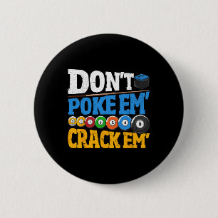 Badge Rond 5 Cm Des Billiards Ne Les Posent Pas Les Frapper 8 Ball