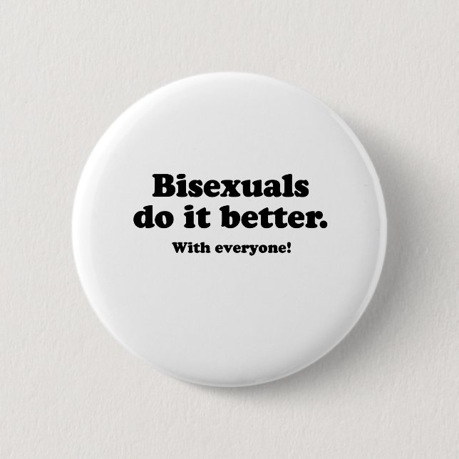 BADGE ROND 5 CM DES BISEXUALS IL AMÉLIORENT (AVEC CHACUN) (Devant)