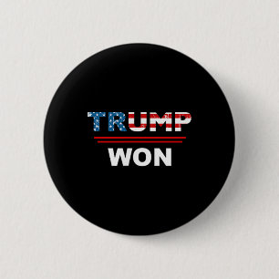 Badge Rond 5 Cm (des deux côtés) Trump drôle remporte Trump 45_47t
