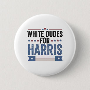 Badge Rond 5 Cm Des Mecs Blancs Pour Harris Appuient Le Président