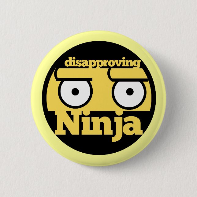 Badge Rond 5 Cm Désapprobation Ninja (Devant)