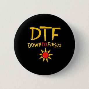 Badge Rond 5 Cm Descendre À Fiesta Dtf Chemise Cinco De Mayo Idée