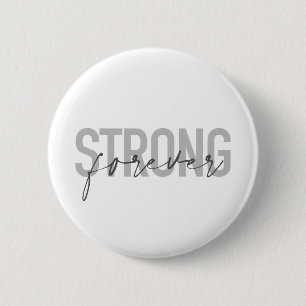Badge Rond 5 Cm Design moderne, simple, chic et élégant Strong For