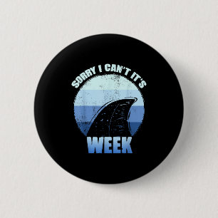 Badge Rond 5 Cm Désolé je ne peux pas c'est semaine cadeau drôle d