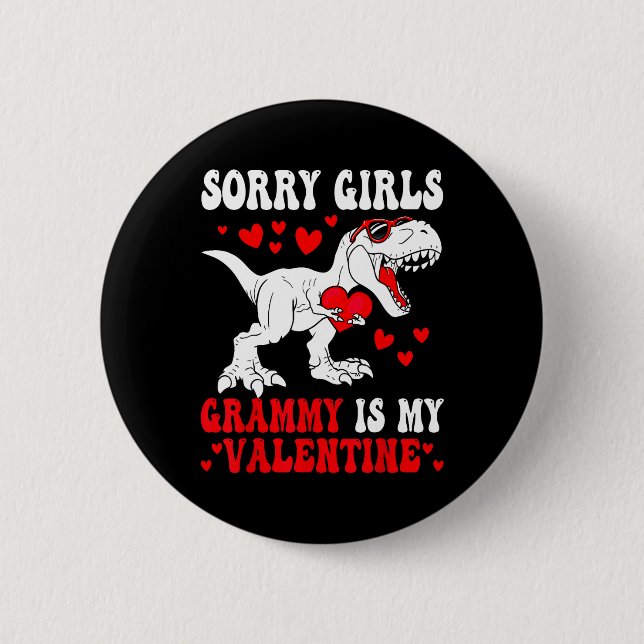 Badge Rond 5 Cm Désolé les filles Grammy est mon dinosaure de la S (Devant)