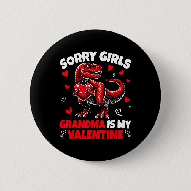 Badge Rond 5 Cm Désolé les filles grand-mère est ma Saint-Valentin (Devant)