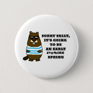 Badge Rond 5 Cm Désolé Sally, début #*@%printemps
