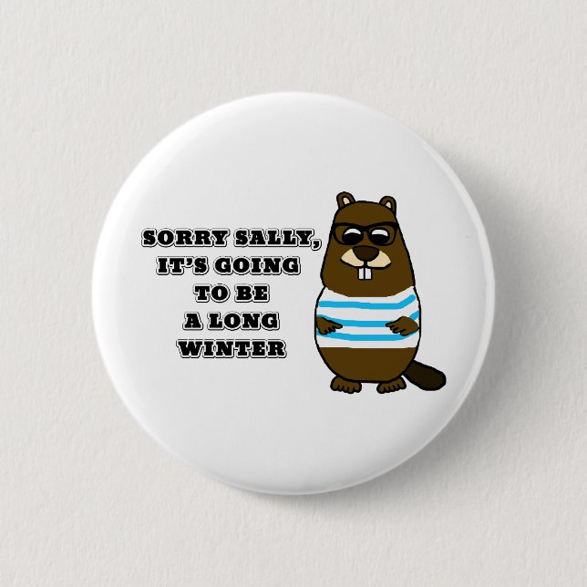 Badge Rond 5 Cm Désolé Sally, long hiver (Devant)