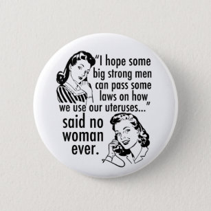 Badge Rond 5 Cm Dessin politique féministe pro-choix Vintage