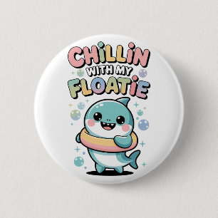 Badge Rond 5 Cm Détente avec mon flotteur Bébé Requin Enfants