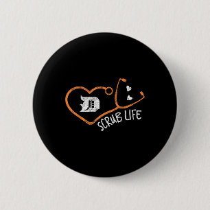 Badge Rond 5 Cm Detroit Scrub Life Michigan Nurse Shirt Médicale T