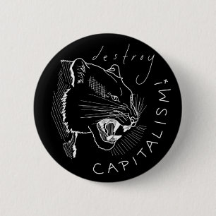 Badge Rond 5 Cm Détruisez le capitalisme !
