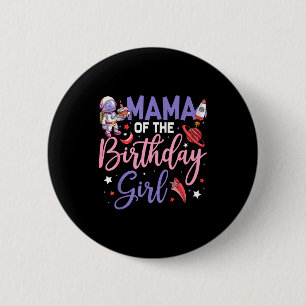 Badge Rond 5 Cm Deux à la lune maman de l'astronaute fille d'anniv