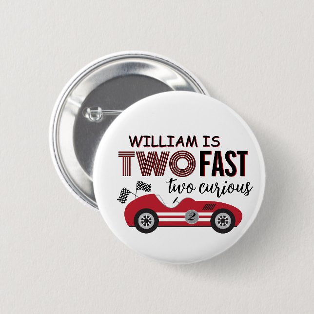 Badge Rond 5 Cm Deux Fast Two Curious 2nd Birthday Button (Devant & derrière)
