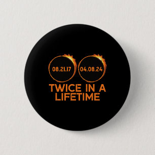 Badge Rond 5 Cm Deux Fois Dans Une Éclipse Solaire De Vie 2024 Tot