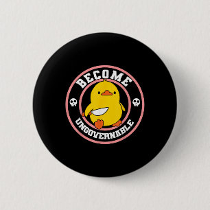 Badge Rond 5 Cm Devenez ingouvernable Duck Couteau Drôle Drôle Duc