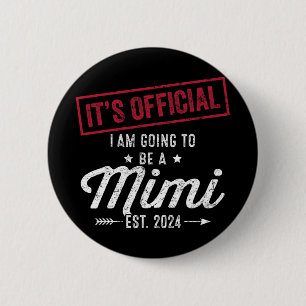 Badge Rond 5 Cm Devenir Mimi Premier Jour Des Mères Nouveau Grand-