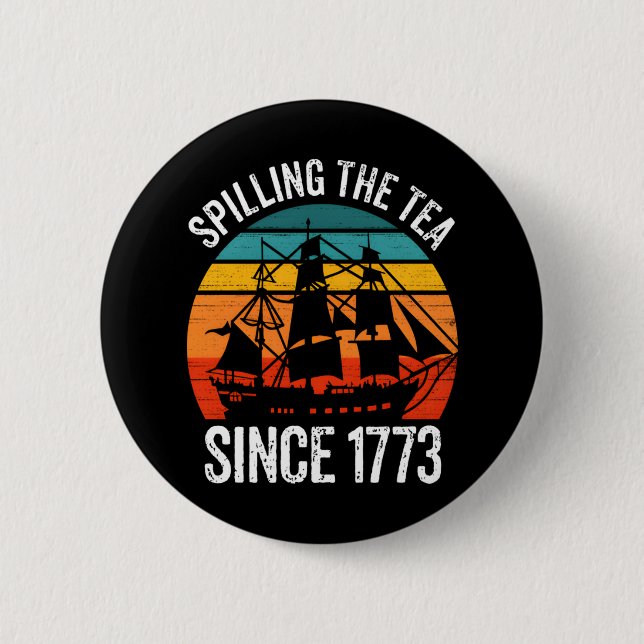 Badge Rond 5 Cm Déverser Le Thé Depuis 1773 (Devant)