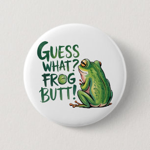 Badge Rond 5 Cm "Devine Quel Cul de Grenouille" Blague Drôle et Id