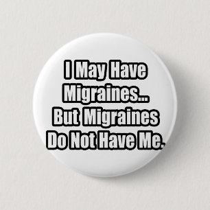 Badge Rond 5 Cm Devis de migraine