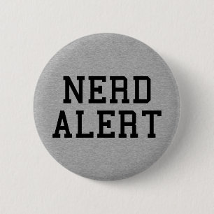 Badge Rond 5 Cm Devis drôle d'alerte nerd
