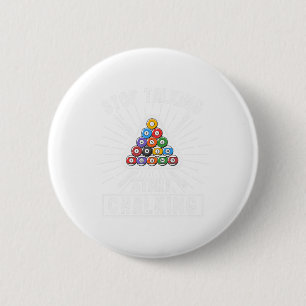 Badge Rond 5 Cm Devis du joueur de piscine amusant Billard Arrêter