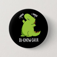 Di-know-saur Dinosaur Dinosaure Pun Dark BG