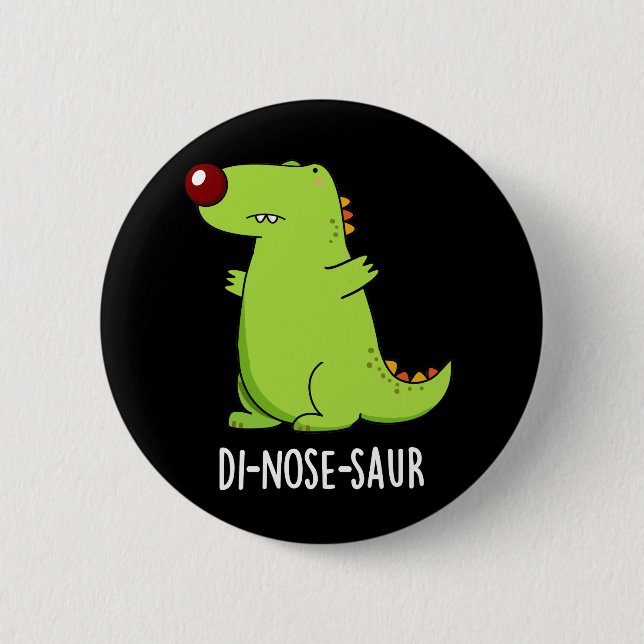 Badge Rond 5 Cm Di-nose-saur Funny Dinosaur Pun Dark BG (Devant)