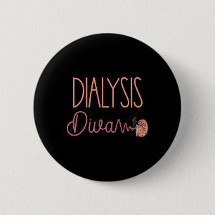 Badge Rond 5 Cm Dialyse Diva Technicien Infirmière Patient Cute Re