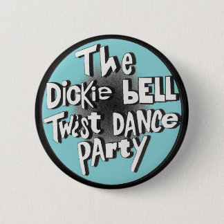 Badge Rond 5 Cm Dickie Bell Twist Dance Party
