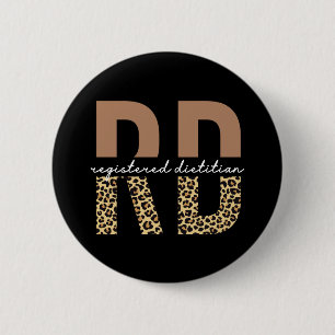 Badge Rond 5 Cm Diététiste enregistrée Cheetah imprimer Dons RD