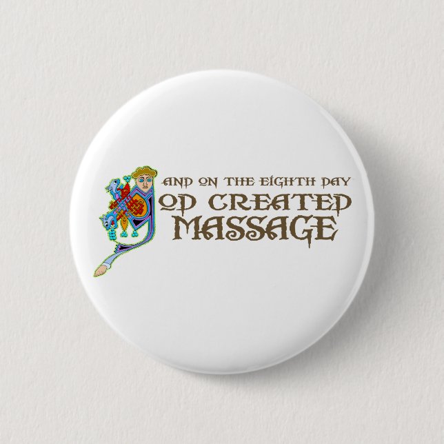 Badge Rond 5 Cm Dieu a créé le massage (Devant)