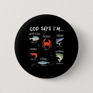 Badge Rond 5 Cm Dieu dit que je suis pêcheur Christian Fisher vers
