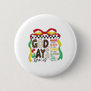 Badge Rond 5 Cm Dieu Dit Qu'Elle Est Magique Noir Fort Blesse June