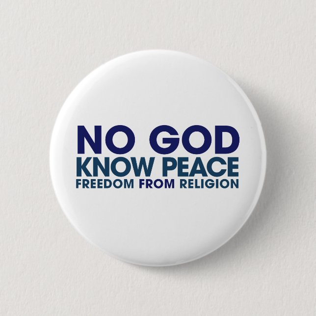 Badge Rond 5 Cm Dieu ne connaît pas la paix (Devant)