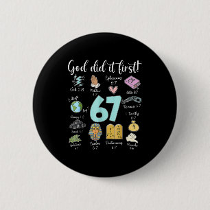 Badge Rond 5 Cm Dieu Vintage l'a fait en premier 67 Six Sept Mème