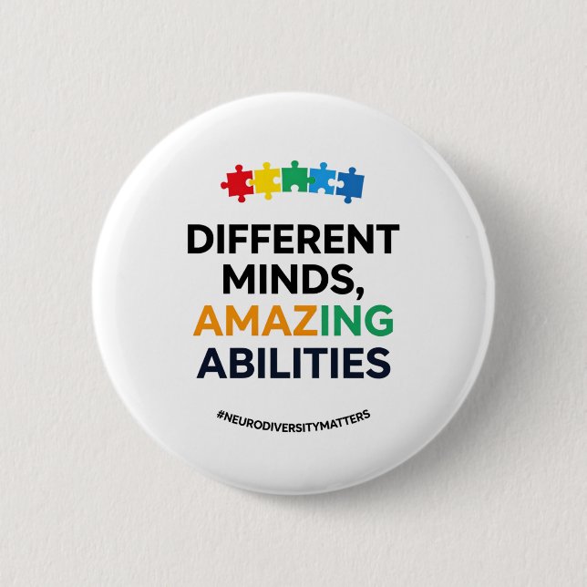 Badge Rond 5 Cm Different Minds Amazing Abilities Awareness Art (Devant)