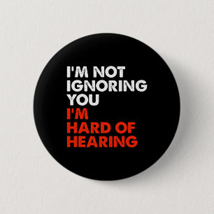 Badge Rond 5 Cm Difficile à entendre Amusant ASL Langue des signes