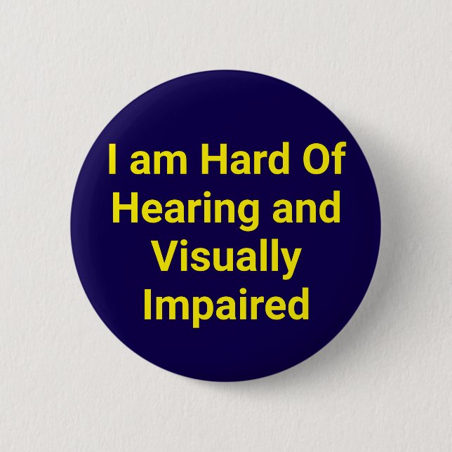 Badge Rond 5 Cm Difficile à entendre et malvoyant bleu (Devant)