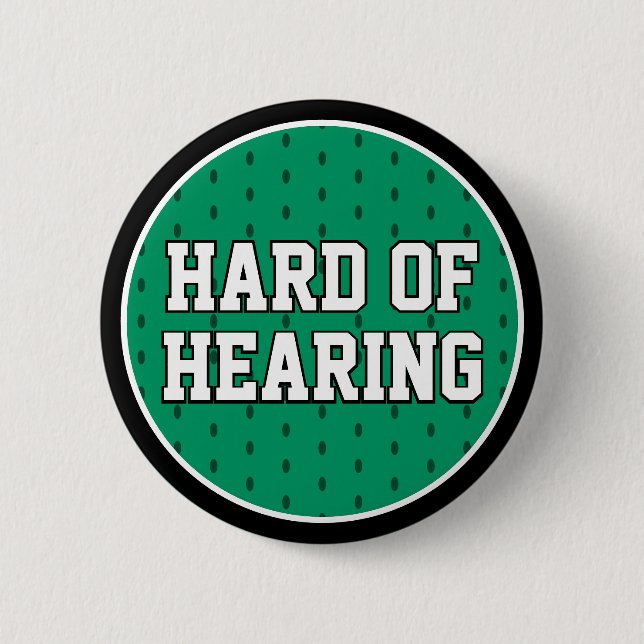 Badge Rond 5 Cm Difficile à entendre Vert Sporty Varsity Deafness (Devant)