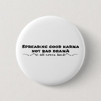 Diffuser Le Bon Karma, Pas Le Mauvais Drame