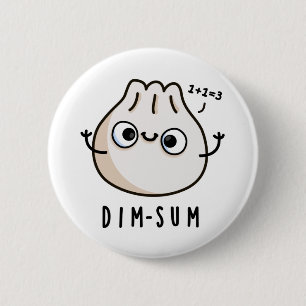 Badge Rond 5 Cm Dim-sum Funny Dimsum Math Pun