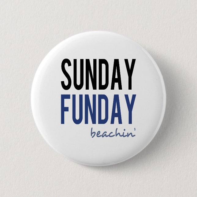 Badge Rond 5 Cm Dimanche Fun Jour de Plage (Devant)