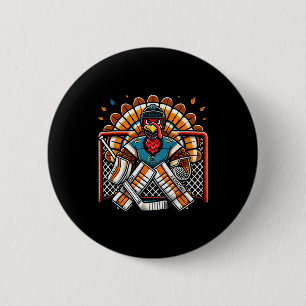 Badge Rond 5 Cm Dinde de Thanksgiving Gardien de but de hockey sur