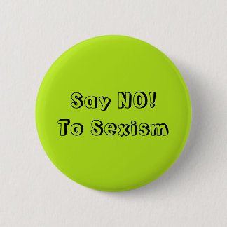 Badge Rond 5 Cm Dire Non Au Sexisme