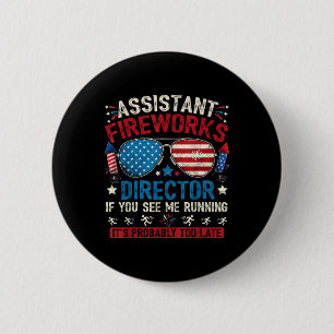 Badge Rond 5 Cm Directeur de feux d'artifice instantanés si vous v